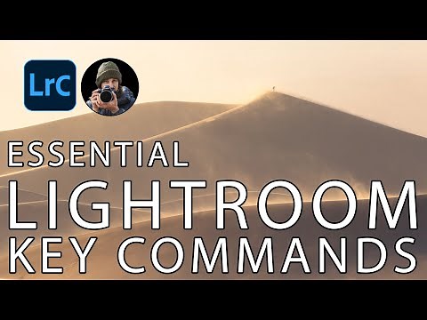 Essential Keyboard Shortcuts for Lightroom Classic
