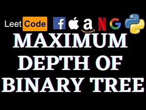 Maximum Depth Of Binary Tree | Leetcode Python Solution | Python
