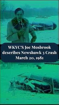 From the WKYC Archives: Newshawk 3 1981 crash described by Joe Mosbrook