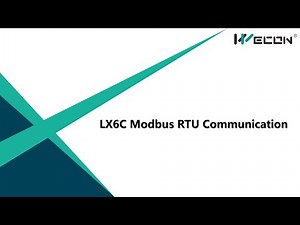 Training video-LX6C PLC Tutorial: LX6C Modbus RTU Communication