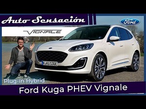 Prueba Ford Kuga 2021 2.5l duratec Phev Vignale. El Ford Kuga Plug-in hybrid de lujo.