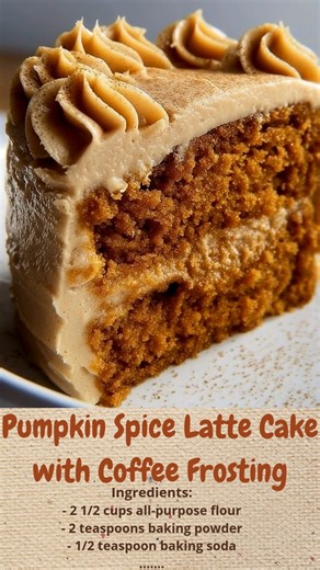 Pumpkin Spice Latte Cake with Coffee Frosting | Cakecrafted Recipes