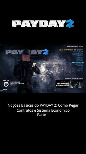 PAYDAY 2- Como pegar contratos (Missões) e como funciona o dinheiro do jogo?