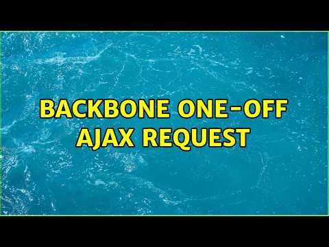Backbone one-off ajax request (2 Solutions!!)