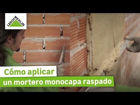 Cómo aplicar mortero monocapa raspado | LEROY MERLIN