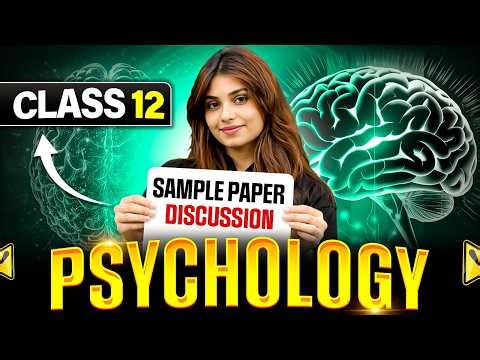 Class 12th Psychology Sample Paper 2025-26 | CBSE Class 12th Psychology Sample Paper with Solution