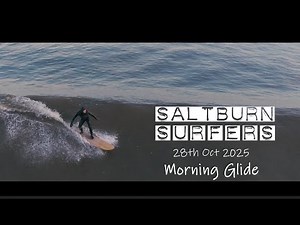 Saltburn Surfers - Oct 28th Morning Glide