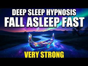 Deep Sleep Hypnosis: Safe Dream Journey & Deep Trance