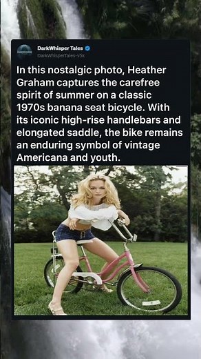 Heather Graham & the Iconic 70s Banana Seat Bike #actress#heathergraham