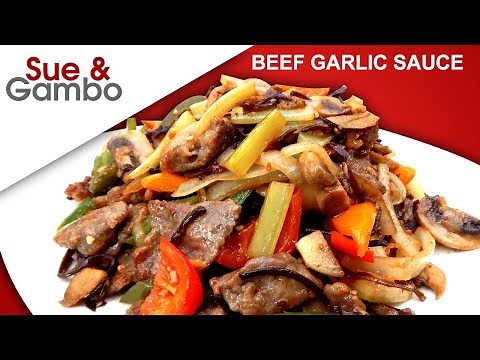 Chinese Beef Garlic Sauce Recipe