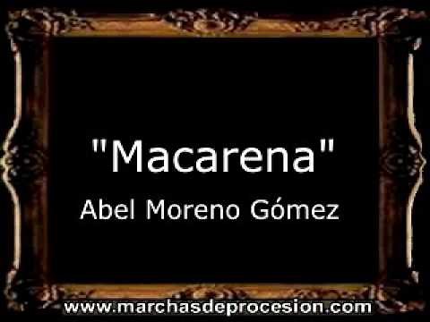 Macarena - Abel Moreno Gómez [BM]