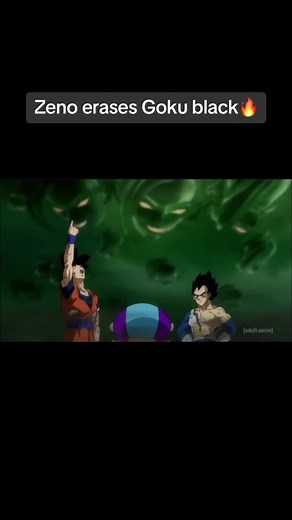 Zeno erases everything 😱😱🔥#zeno #goku #gokublack #vegeta #beerus #zamasufusion #fusedzamasu #zamasu #dragonballsuper #animetiktok #animeedit