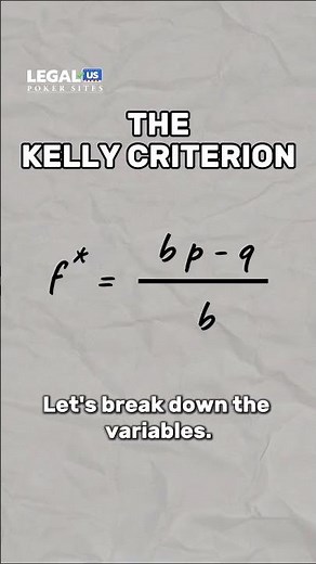 Poker’s Secret Formula: the Kelly Criterion 💡