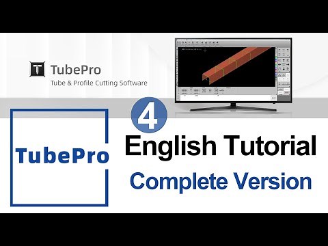 Tubepro Tutorial for Laser Tube Cutting 4