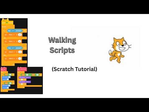 easy walking scripts in scratch (tutorial)