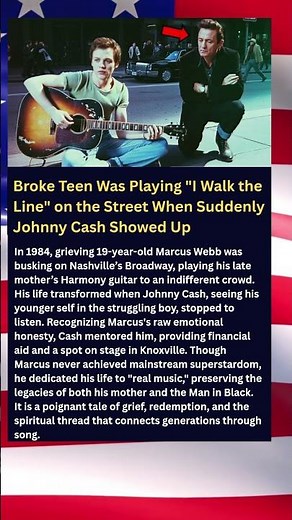 Broke Teen Was Playing "I Walk the Line" on the Street When Suddenly Johnny Cash Showed Up