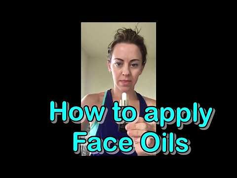 Quick Tip & Demo: How to Apply Face Oils Properly