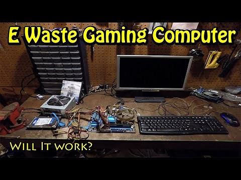 Building a Gaming Computer From Nothing But E-Waste!!