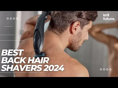 Best Back Hair Shavers 2024 🦁💪