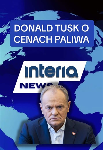 Donald Tusk o wpływie cen paliw na świecie
