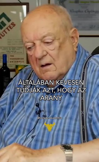 Aranyember Klapka György | Az arany titkai #Tozsdeb befektetés #KlapkaA