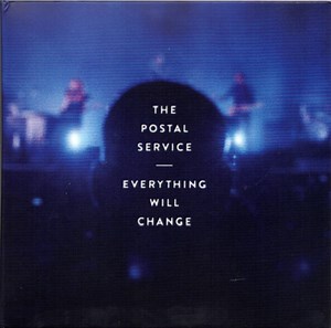 The Postal Service - Everything Will Change