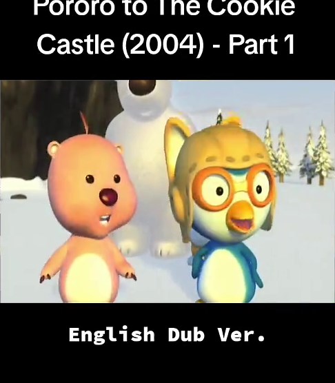 Pororo to The Cookie Castle English Dub Full - Part 1