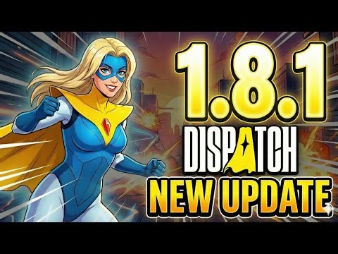 Dispatch Update 1.0.16598 – Major Softlock Fixes & Story Issues Resolved? SPOILER ALERT