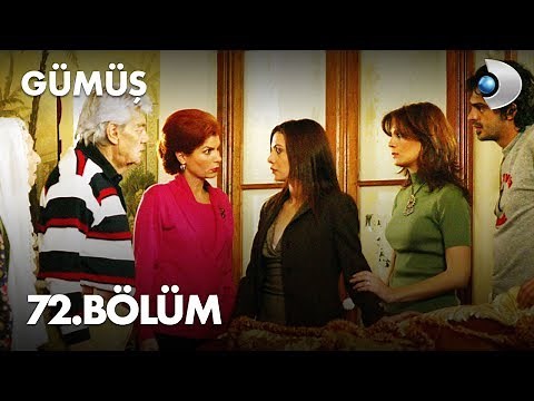 Gümüş 72. Bölüm