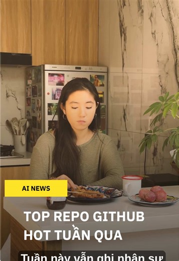 Top 10 Repo đang hot trên GitHub tuần qua #GitHubTrending #DevLife #ArtificialIntelligence #LapTrinh #TechNews
