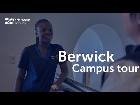 Explore Fed Uni: The ultimate student's guide to Berwick Campus
