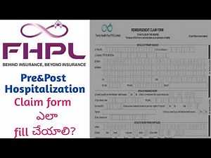 How to fill FHPL claim forms in telugu | Pre&Post Hospitalization Claim