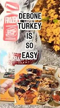 How to Debone a Turkey