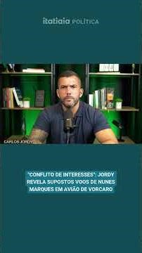 "CONFLICT OF INTERESTS": JORDY REVEALS ALLEGED FLIGHTS BY NUNES MARQUES ON VORCARO'S PLANE