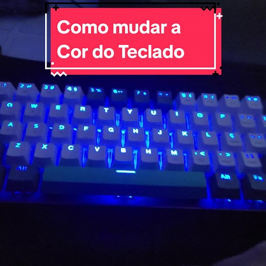 Como Mudar a Cor do Teclado Machenike K500 60%