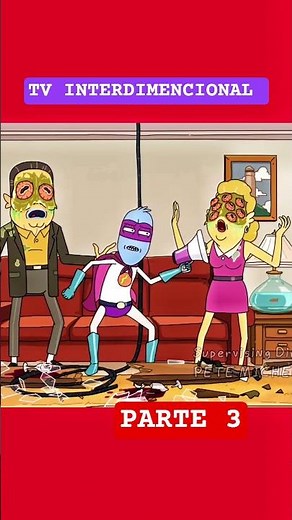 TV INTERDIMENCIONAL- Rick and Morty- Parte 3 #funny