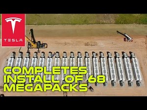 Tesla Completes Install of 68 Megapacks at Giga Texas