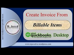 Quickbooks Desktop | Create Invoice from Billable Items