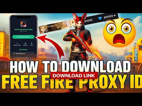 How To Download Free Fire Proxy Server 2025 | Android & iOS Full Guide