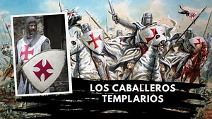 Caballeros templarios conócelos historia, función y símbolos - Un lugar para hablar de religiones, biblia, jesucristo, Dios, y mas...