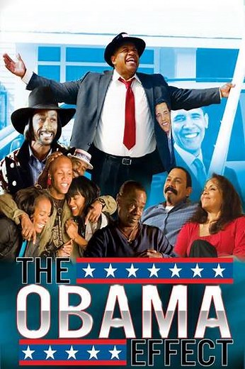 The Obama Effect (2012) - Movie