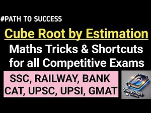 Shortcut of Cube Root of a number | Competitive Exams maths prep. | Cube root by Estimation Method