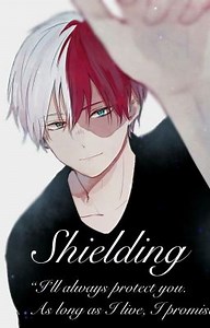 Shielding (Todoroki x reader) - 25~ Off to camp we go