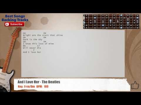 🎸 And I Love Her - The Beatles Guitar Backing Track with chords and lyrics