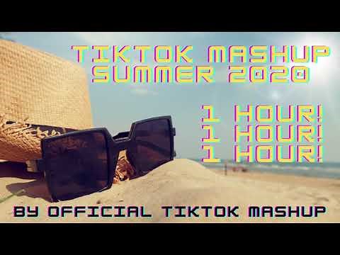 FIRST EVER 1 HOUR 2020 SUMMER TIKTOK MASHUP! ☀️😎