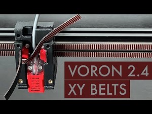 Voron 2.4 - Part 10 - XY Belts