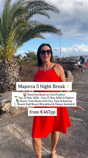 🏨 Hotel Son Baulo in Ca’n Picafort 🗓 Tue, 12 May 2026 – Sun, 17 May 2026 (5 Nights) 🏡 Room: Twin Room with City View & Balcony 🍴 Board: Half Board (Breakfast & Dinner Included) 💰 Price: €467pp (Price based on 2 sharing, including flights, 10kg checked bag per person, transfers & accommodation) | KT Travel Dundalk