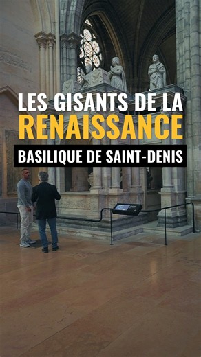 Les gisants de la Renaissance à la basilique de Saint-Denis 👑
