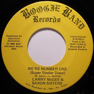 Larry McGee & Saxon Sisters - We're Number One (Super Steeler Disco)