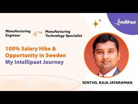 🎯 Manufacturing Engineer to Manufacturing Technology Specialist | 100% Salary Hike With Intellipaat